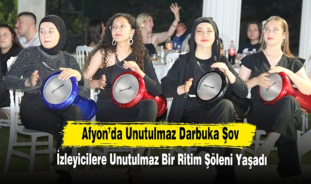 Afyon'da Unutulmaz Darbuka Şov
