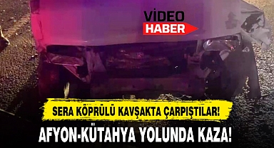 AFYON-KÜTAHYA YOLUNDA KAZA!
