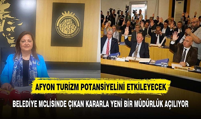 AFYON'U TANITARAK TURİZM POTANSİYELİNİ ARTTIRAN BİR MÜDÜRLÜK GELİYOR