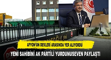 Afyon’un Devleri Arasında Yer Alıyordu Yeni Sahibini AK Partili Yurdunuseven Paylaştı