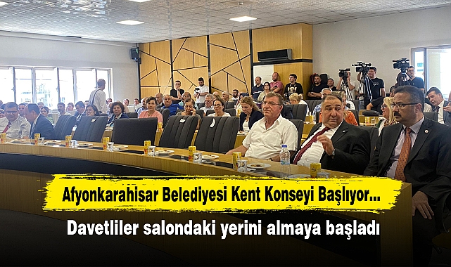 Afyonkarahisar Belediyesi Kent Konseyi Başlıyor…  Davetliler salondaki yerini almaya başladı