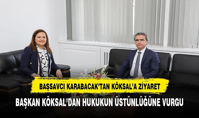Afyonkarahisar Cumhuriyet Başsavcısı Karabacak Belediye Başkanı  Köksal’ı ziyaret etti