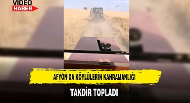 Afyonkarahisar'da Köylülerin Kahramanlığı Takdir Topladı