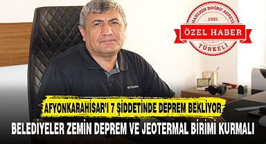 AFYONKARAHİSAR’I 7 ŞİDDETİNDE DEPREM BEKLİYOR