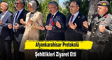 Afyonkarahisar Protokolü Şehitlikleri Ziyaret Etti