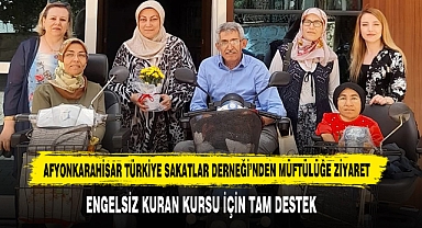 Afyonkarahisar Türkiye Sakatlar Derneği’nden Müftülüğe Ziyaret