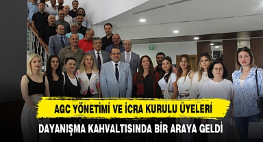 AGC YÖNETİMİ VE İCRA KURULU ÜYELERİ DAYANIŞMA KAHVALTISINDA BİR ARAYA GELDİ