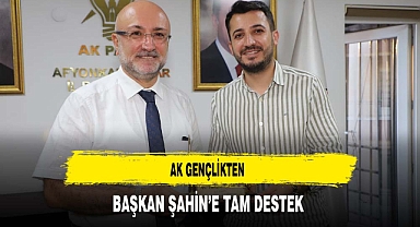 AK Gençlikten Başkan Şahin'e Tam Destek