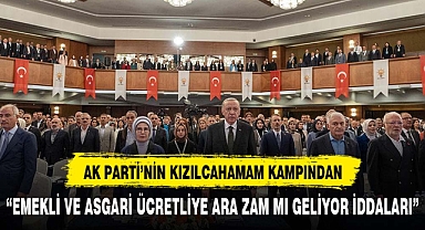 AK Parti'nin Kızılcahamam kampından sızan iddia!