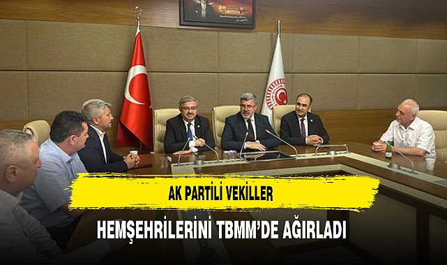 AK Partili Vekiller Hemşehrilerini TBMM'de Ağırladı
