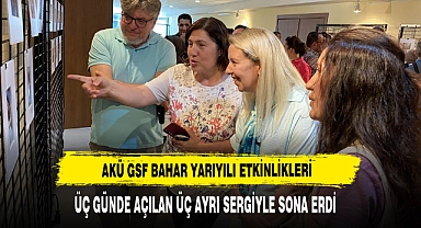 AKÜ GSF Bahar Yarıyılı Etkinlikleri Üç Ayrı Sergiyle Sona Erdi