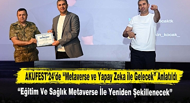AKÜFEST’24’de “Metaverse ve Yapay Zeka ile Gelecek” Anlatıldı