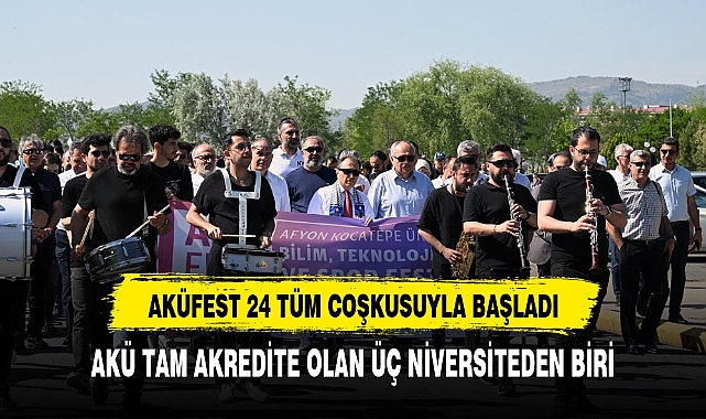 AKÜFEST'24 Tüm Coşkusuyla Başladı