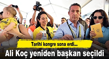 Ali Koç yeniden başkan seçildi