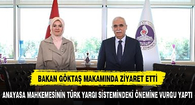 Bakan Göktaş, Anayasa Mahkemesi Başkanı Özkaya'yı Ziyaret Etti