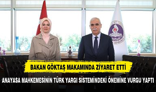 Bakan Göktaş, Anayasa Mahkemesi Başkanı Özkaya'yı Ziyaret Etti