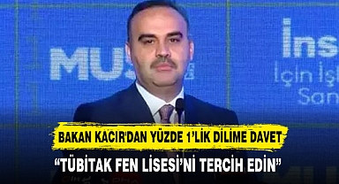 BAKAN KACIR'DAN YÜZDE 1’LİK DİLİME DAVET