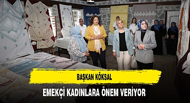 Başkan Köksal Emekçi Kadınlara Önem Veriyor