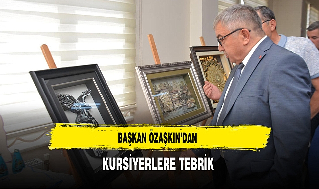Başkan Özaşkın'dan Kursiyerlere Tebrik