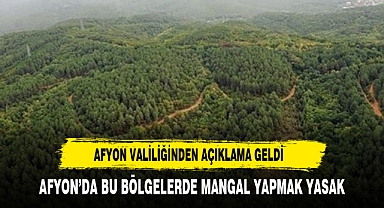 Afyon valiliği yasakladı Afyon'da 31 ekim'e kadar yasaklandı