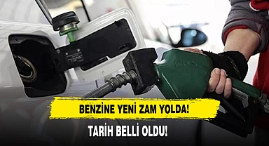 Benzine Yeni Zam Yolda!