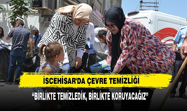 “Birlikte Temizledik, Birlikte Koruyacağız”