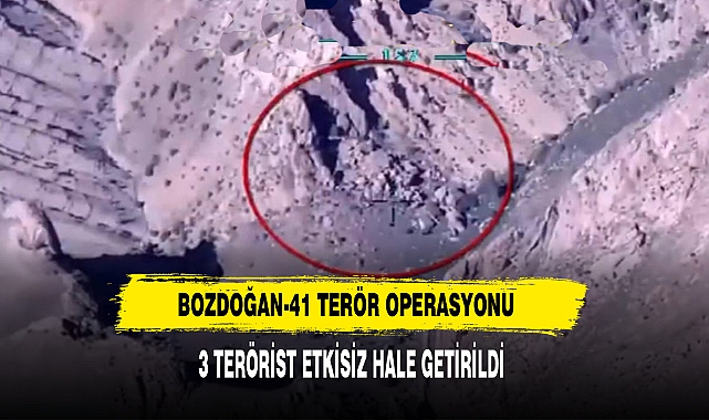 Bozdoğan-41 Terör Operasyonu: 3 Terörist Etkisiz Hale Getirildi