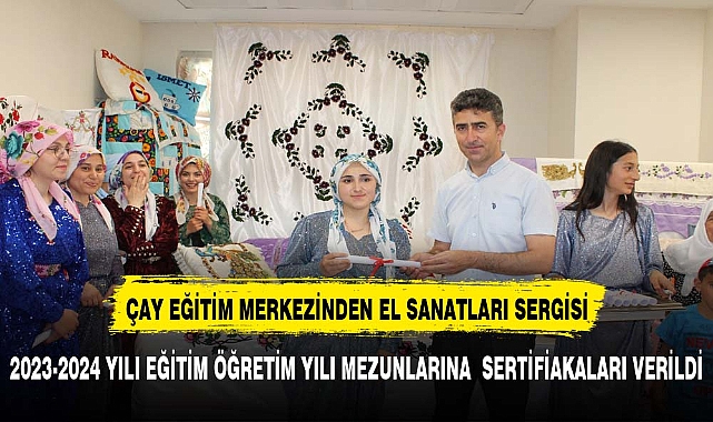 Çay Halk Eğitim Merkezi Tarafından Pazarağaç Kasabasında El Sanatları Sergisi Açıldı.