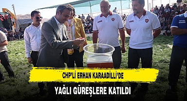 CHP'li Erhan Karaadilli'de Yağlı Güreşlere Katıldı