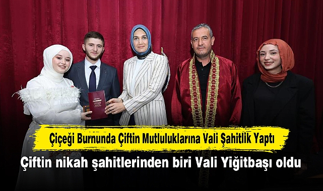 Çiçeği Burnunda Çiftin Mutluluklarına Vali Şahitlik Yaptı