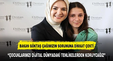 "ÇOCUKLARIMIZI DİJİTAL  DÜNYADAKİ KÖTÜLÜKLERDEN KORUYACAĞIZ"