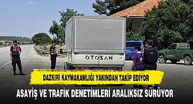Dazkırı Kaymakamlığı Yakından Takip Ediyor Ekipler Yoğun Mesai Harcıyor