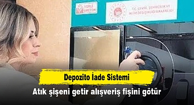 Depozito İade Sistemi: Atık şişeni getir alışveriş fişini götür