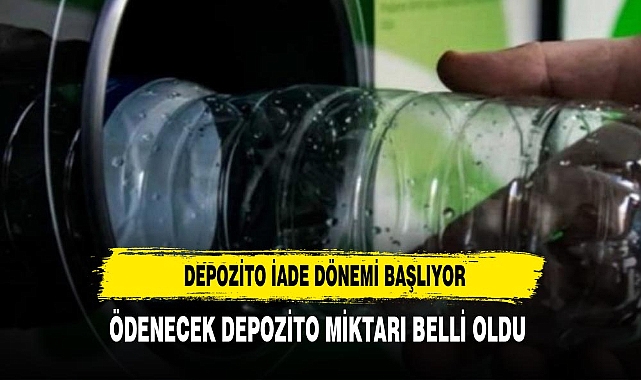 Depozito İade Sistemi başlıyor