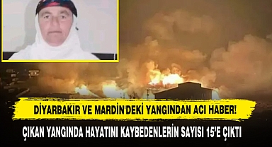 Diyarbakır Ve Mardin'deki Yangından Acı Haber!