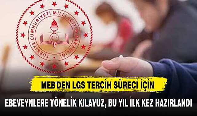 EBEVEYNLERE YÖNELİK KILAVUZ, BU YIL İLK KEZ HAZIRLANDI