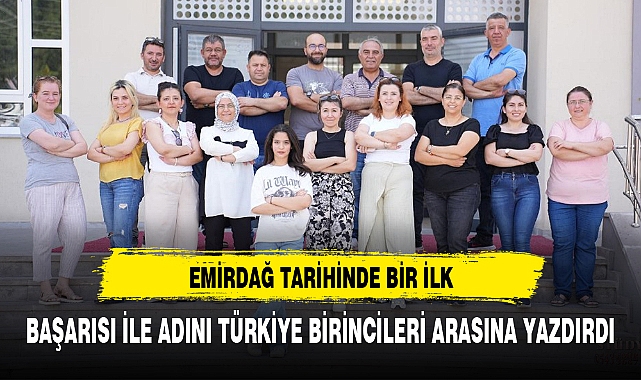 EMİRDAĞ TARİHİNDE BİR İLK