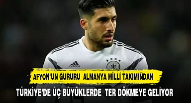 Emirdağlı Emre Can, Galatasaray’da top koşturacak