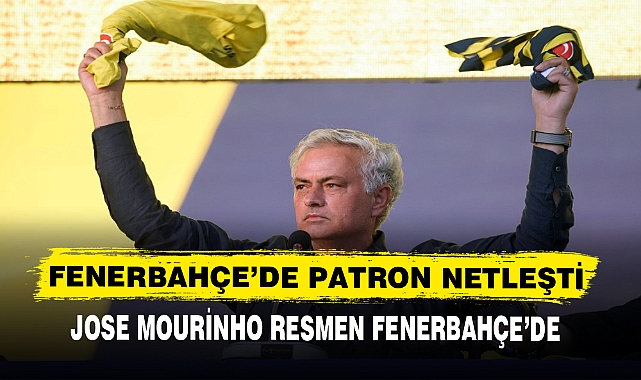 FENERBAHÇE’DE PATRON NETLEŞTİ