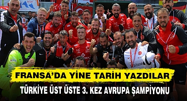FRANSA’DA YİNE TARİH YAZDILAR