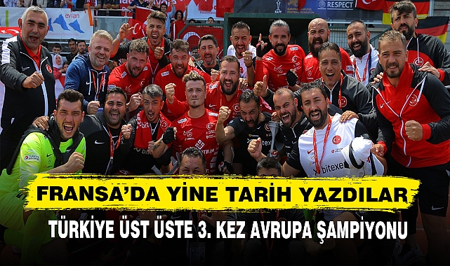 FRANSA’DA YİNE TARİH YAZDILAR