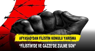 GAZZE’Yİ VE KUDÜS’Ü SAVUNMAKLA AFYONKARAHİSAR’I SAVUNMAK AYNI ŞEY