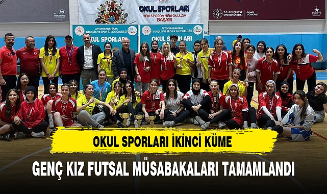 GENÇ KIZ FUTSAL MÜSABAKALARI TAMAMLANDI
