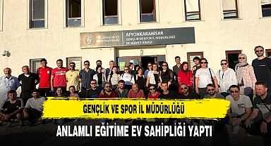 Gençlik ve Spor İl Müdürlüğü Anlamlı Eğitime Ev Sahipliği Yaptı