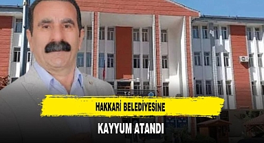 Hakkari Belediyesine Kayyum Atandı