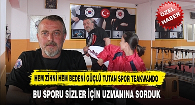 Hem Zihni Hem Bedeni Güçlü Tutan Spor Teakwando İşte Detaylar