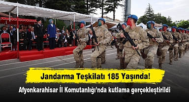 Jandarma Teşkilatı 185 Yaşında! Afyonkarahisar İl Komutanlığı’nda kutlama gerçekleştirildi