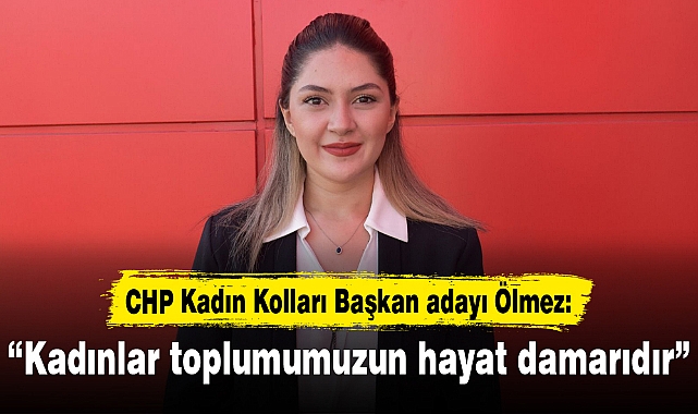"Kadınlar toplumumuzun hayat damarıdır"