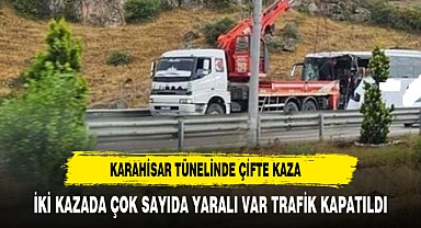 Karahisar Tüneli'nde Zincirleme Kaza: 20 Yaralı