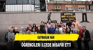 Kaymakam Han Öğrencileri İlçede Misafir Etti